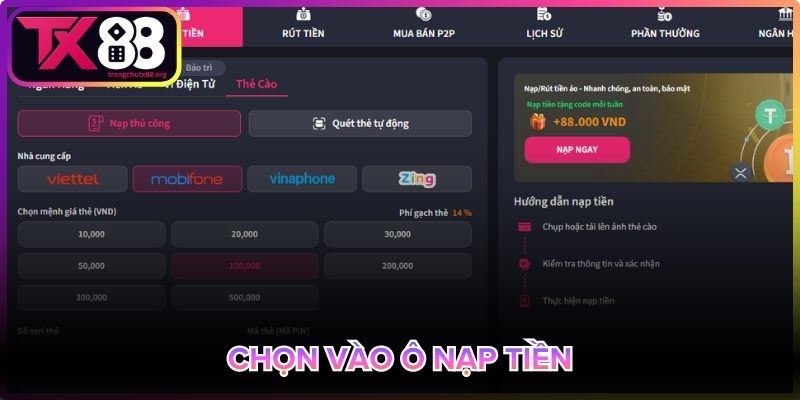 Chọn mục nạp tiền đúng thao tác giao dịch