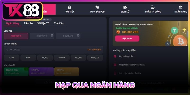 Nạp tiền Tx88 qua ngân hàng nhanh chóng, an toàn