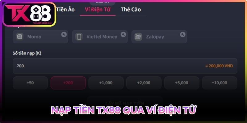 Nạp Tx88 qua ví điện tử tiện lợi, linh hoạt