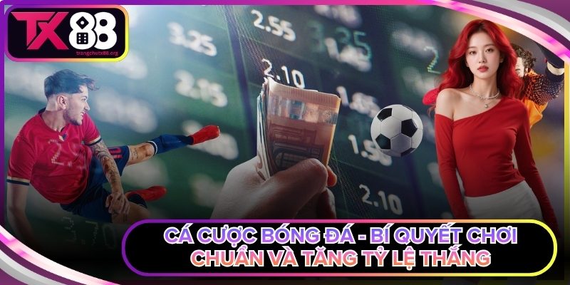Cá cược bóng đá