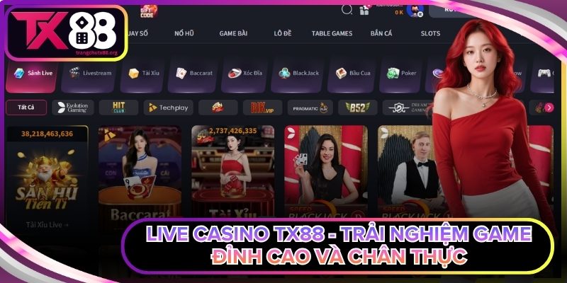 Live Casino Tx88